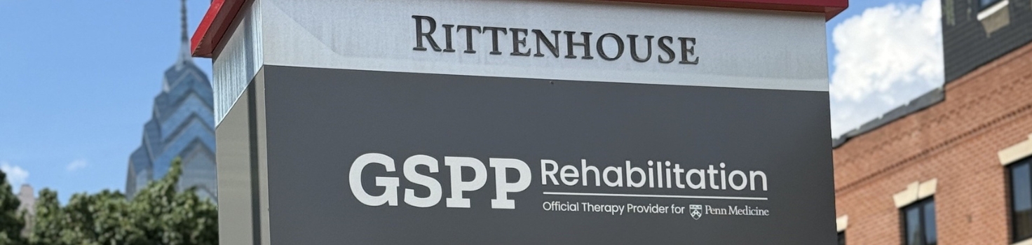 GSPP Rehabilitation signage at Penn Medicine Rittenhouse Campus